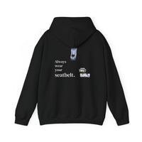 Always Wear Your Seatbelt - Hoodie